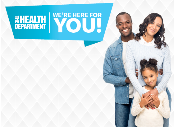 Two Black adults with a child smiling on a gray background. Tagline: The Health Department: We're Here For You