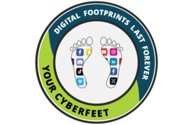 Logo for the "Your CyberFeet" Program. The logo shows two feet with various social media logos inside, and a circle around the feet that reads "Digital Footprints Last Forever: Your Cyberfeet."