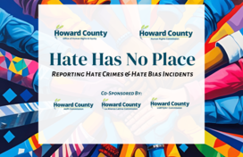 A flyer featuring multicolored hands reaching in to pile together in the center. Onscreen text reads "Hate Has No Place: Reporting Hate Crimes & Hate Bias Incidents.