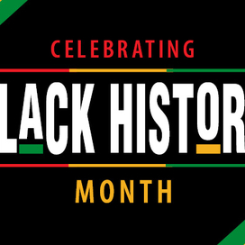 Celebrating Black History Month